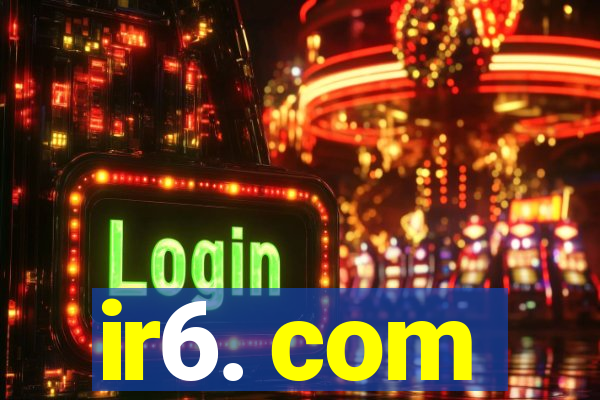 ir6. com